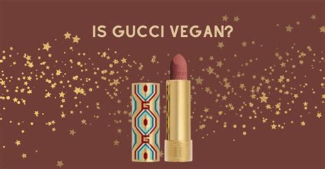 is gucci vegan.